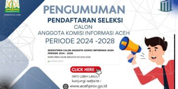 Pembukaan Pendaftaran Calon Anggota Komisi Informasi Aceh 2024-2028